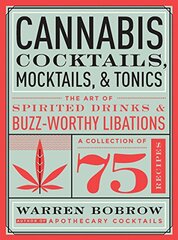 Cannabis Cocktails, Mocktails & Tonics