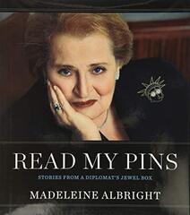 Read My Pins: Stories from a Diplomat's Jewel Box