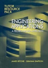 Engineering Applications: Tutor's Resource Pack
