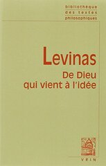 De Dieu Qui Vient a L'idee by Levinas, Emmanuel/ J. Vrin