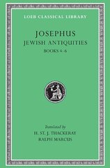 Josephus: Jewish Antiquities Books Iv-VI